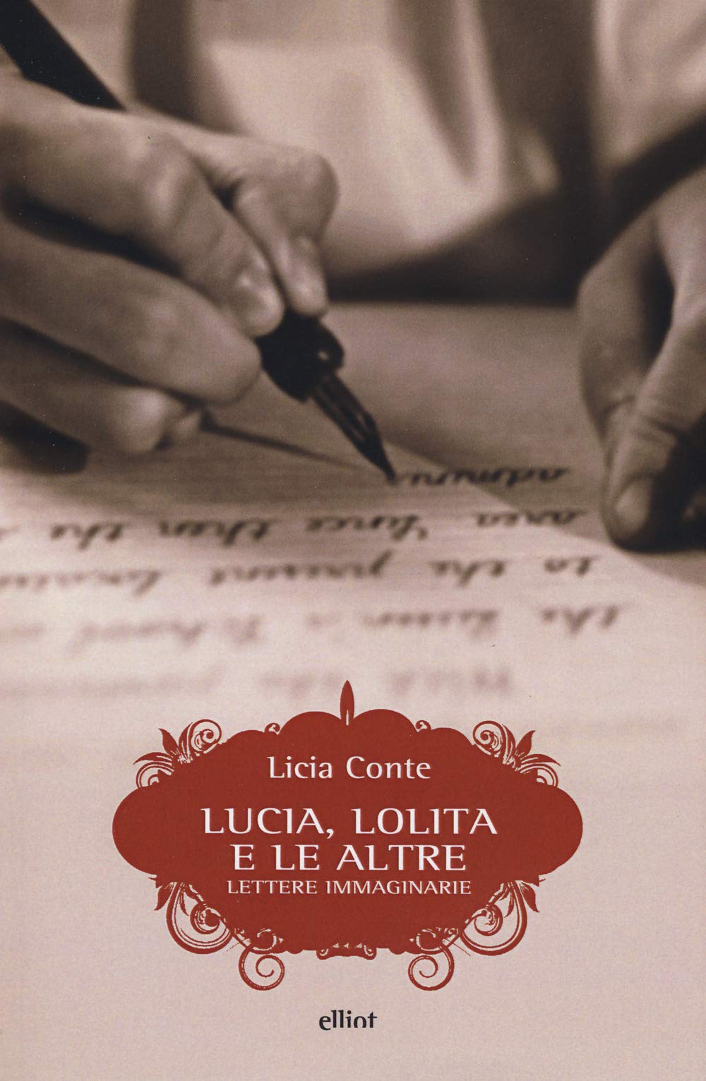 Lucia, Lolita e le altre. Lettere immaginarie (Scatti) Essays & Short Stories