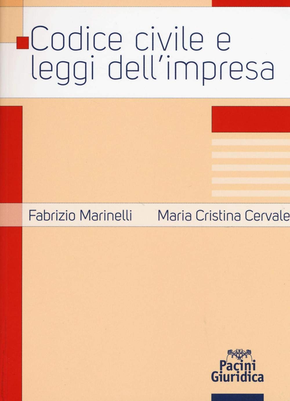 Codice civile e leggi dell'impresa (Codici) Law Books