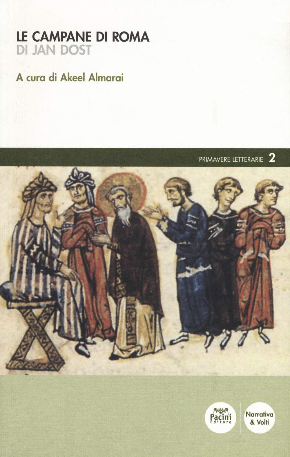 Le campane di Roma (Primavere letterarie) Historical Fiction