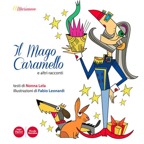 A Marianeve. Il mago Caramello e altri racconti book