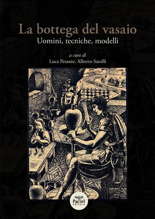 La bottega del vasaio. Uomini, tecniche, modelli (Storia) Film, Art & Culture