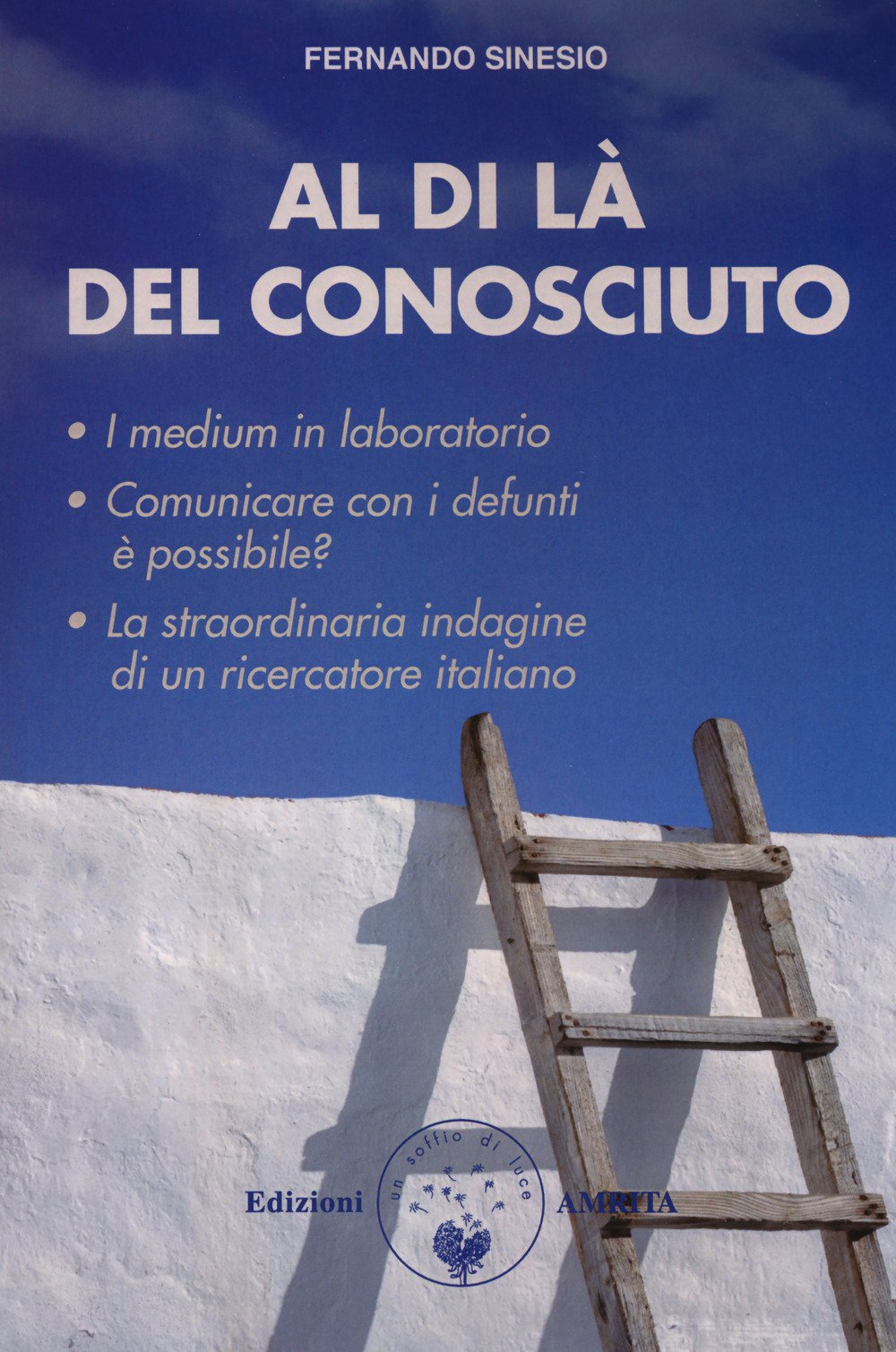 Al di là del conosciuto. I medium in laboratorio book