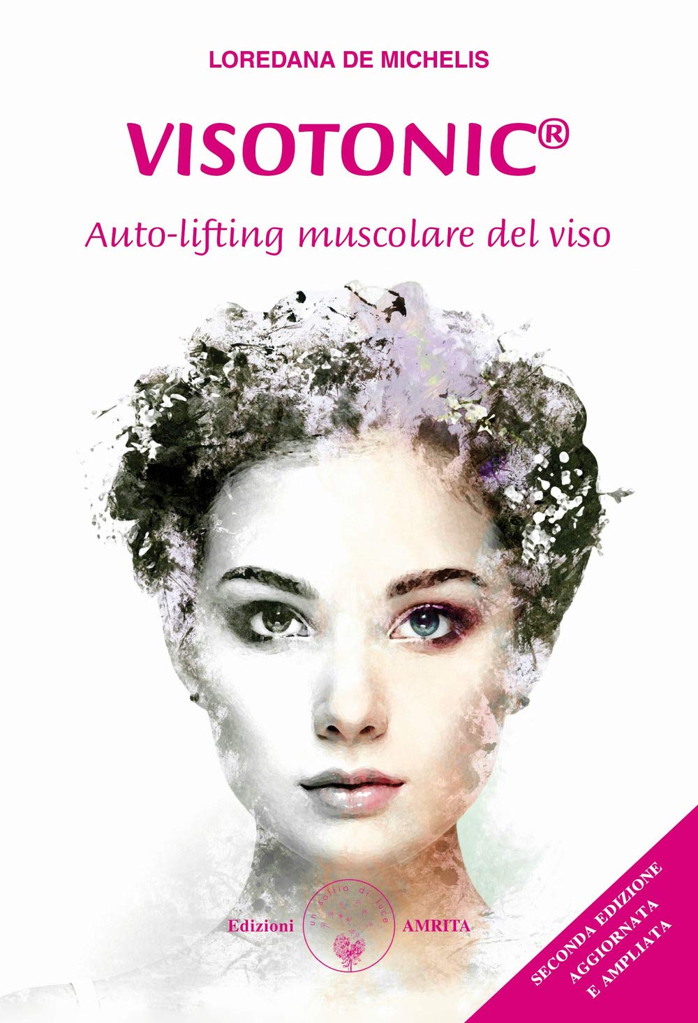 Visotonic®. Auto-lifting muscolare del viso. Ediz. ampliata (Ben-essere) Leisure, Home & Garden