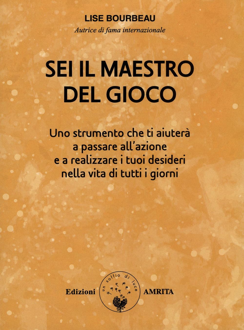 Sei il maestro del gioco di «Ascolta il tuo corpo» book