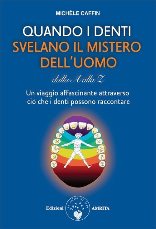 Quando i denti svelano il mistero dell'uomo dalla A alla Z book