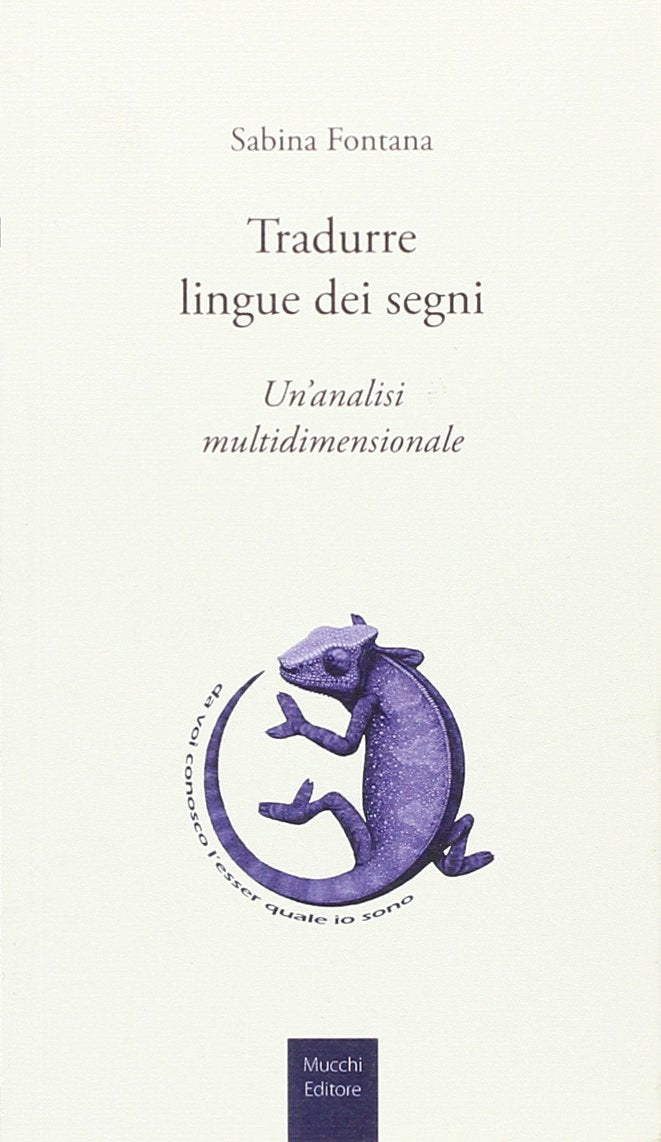 Tradurre lingue dei segni. Un'analisi multidimensionale book