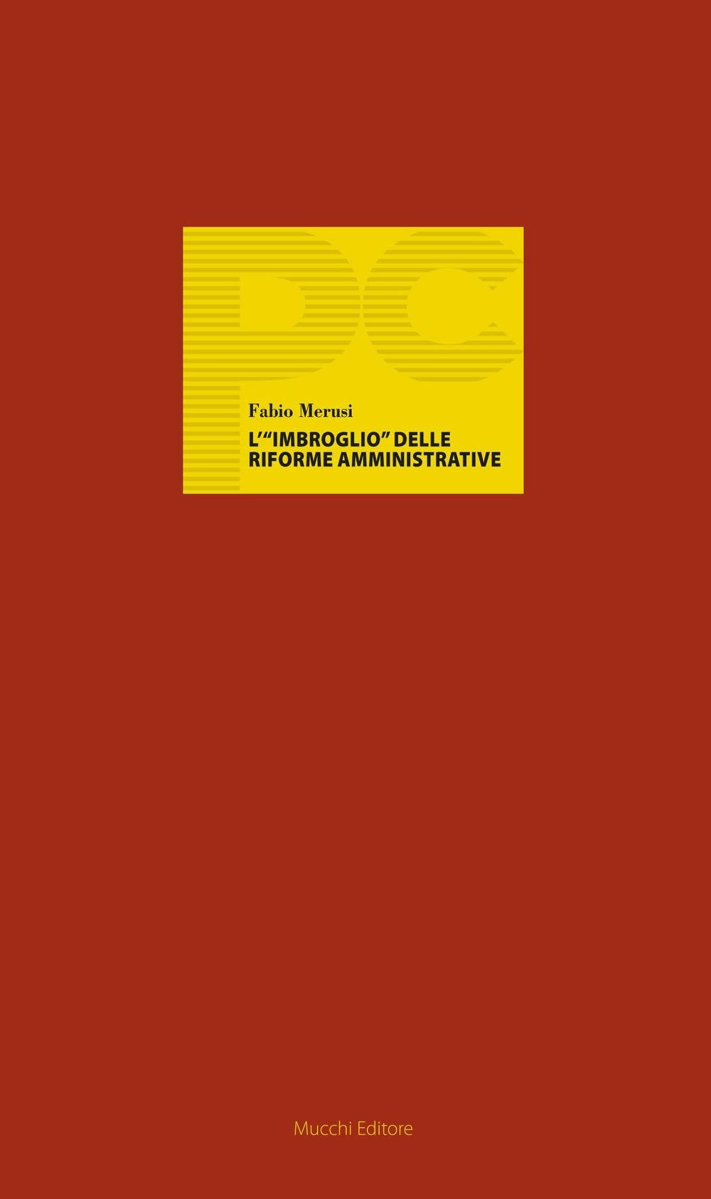 L'«imbroglio» delle riforme amministrative book