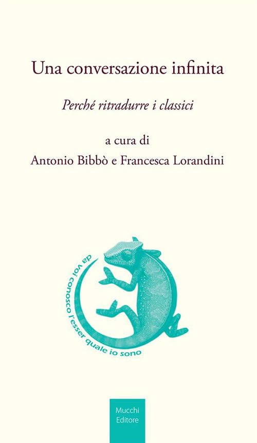 Una conversazione infinita. Perché ritradurre i classici book