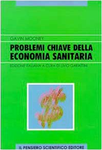 Problemi chiave della economia sanitaria (Spazi) Business, Finance & Career
