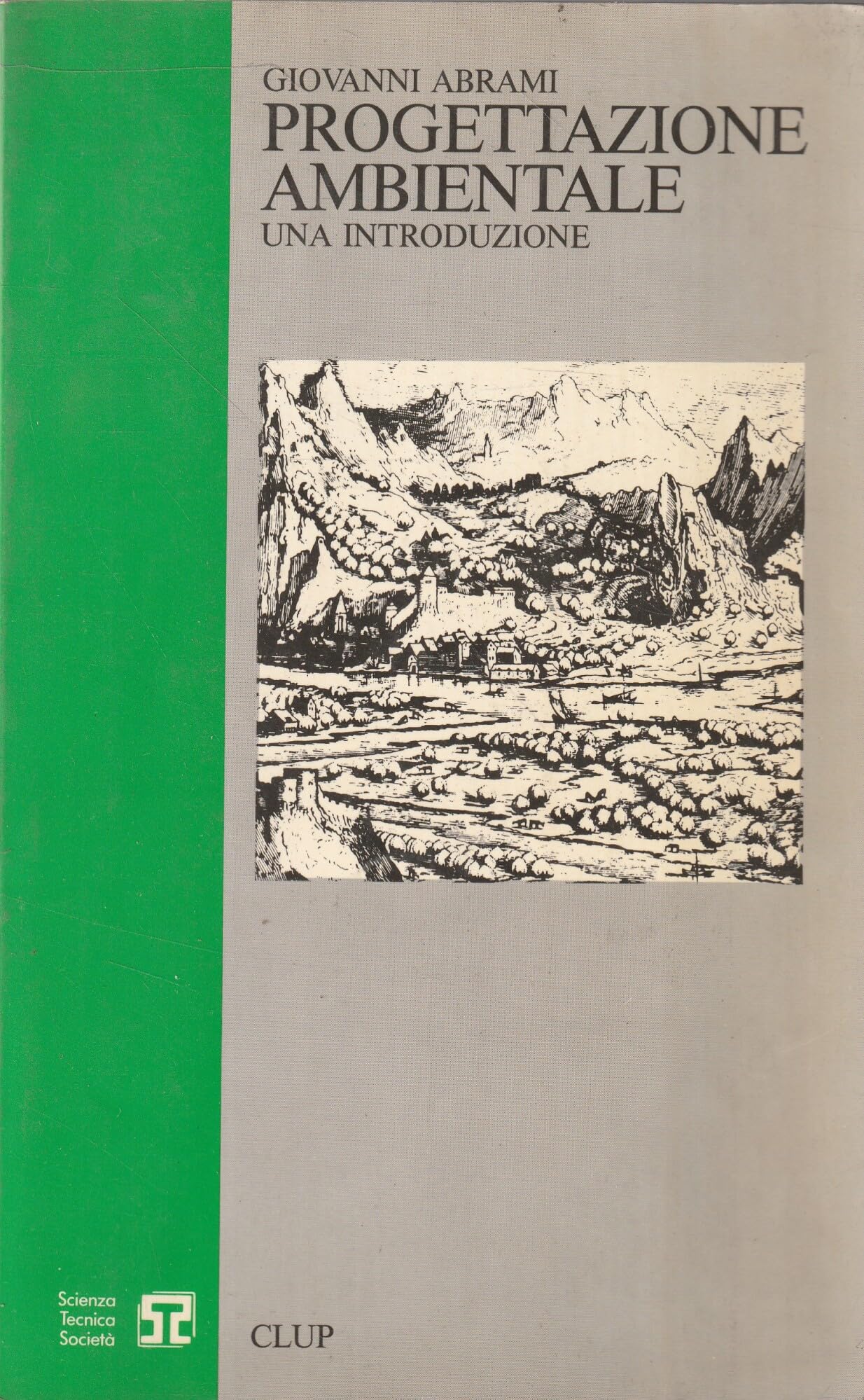La progettazione ambientale. Un'introduzione book