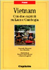 Vietnam. Con due capitoli su Laos e Cambogia book