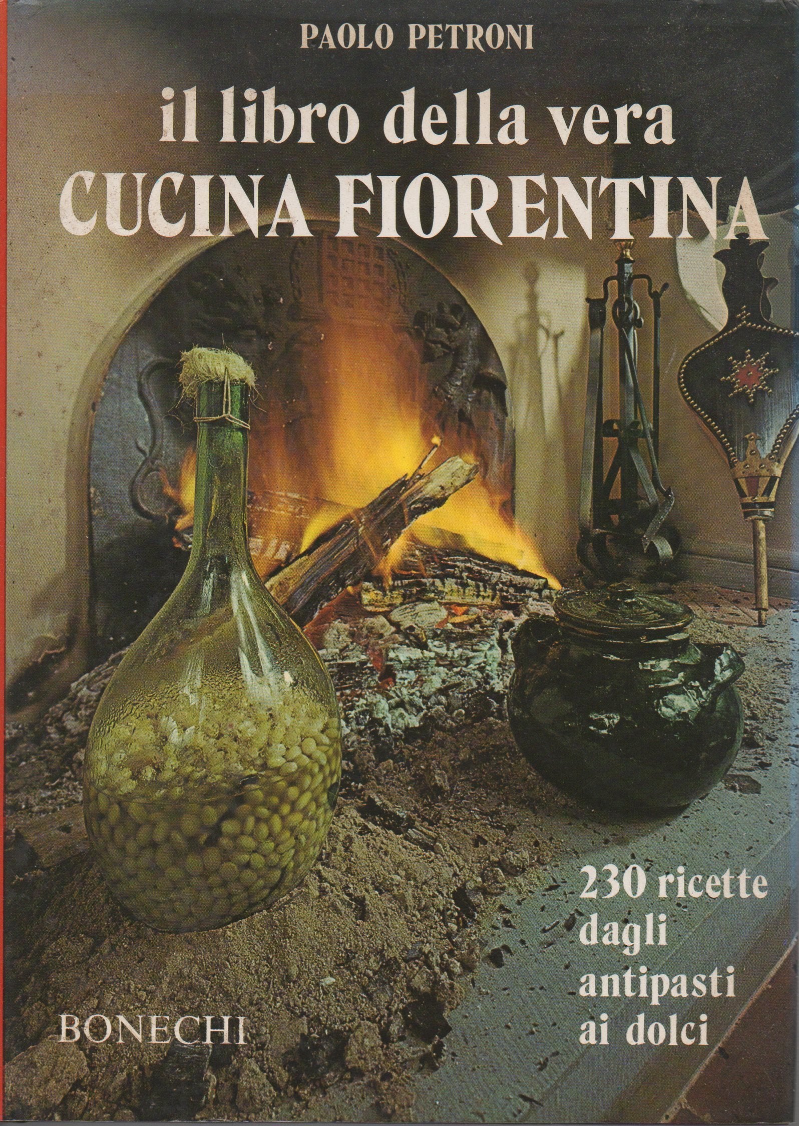 Il libro della vera cucina fiorentina (Arte della gastronomia) Leisure, Home & Garden