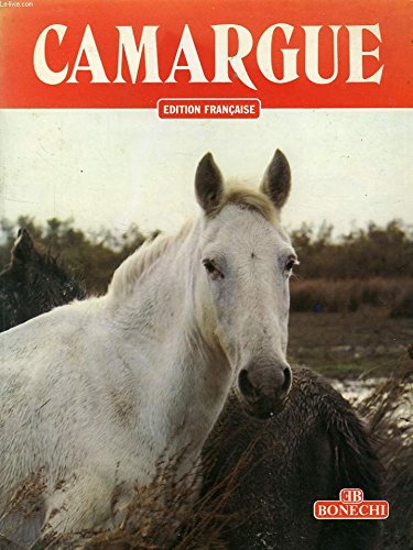 Camargue. Ediz. inglese (Classici per il turismo) Leisure, Home & Garden