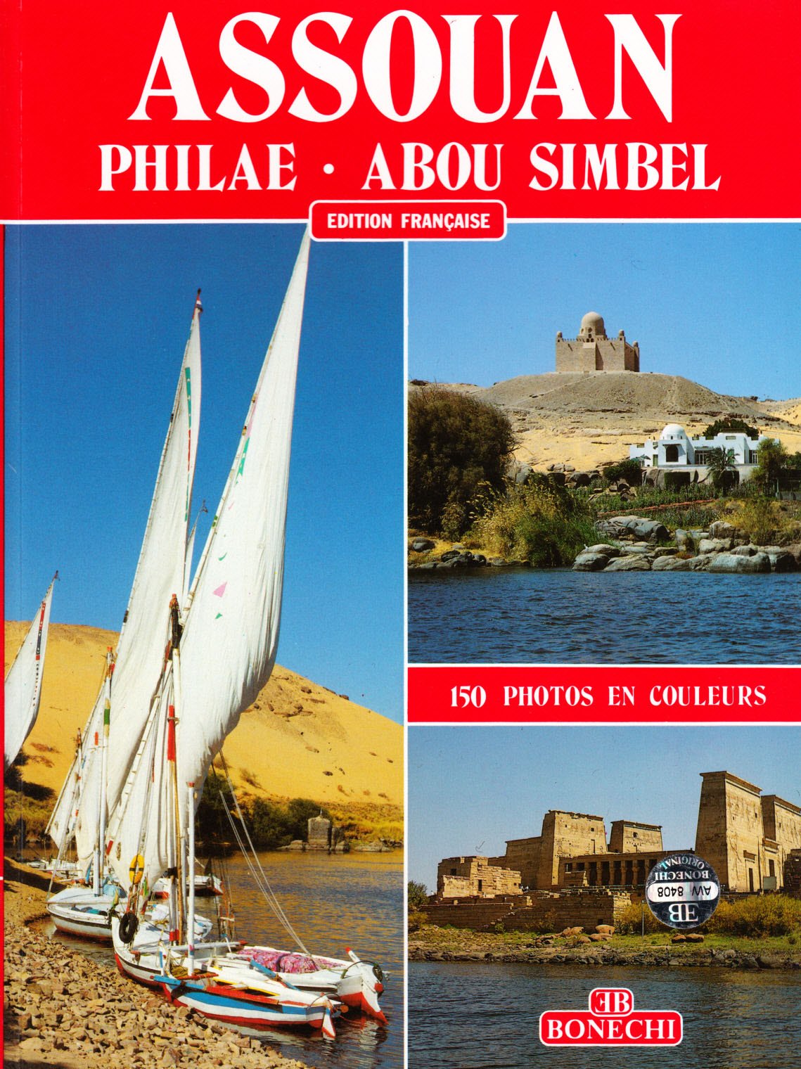 Assuan, Philae, Abu Simbel. Ediz. francese (Classici per il turismo) Leisure, Home & Garden