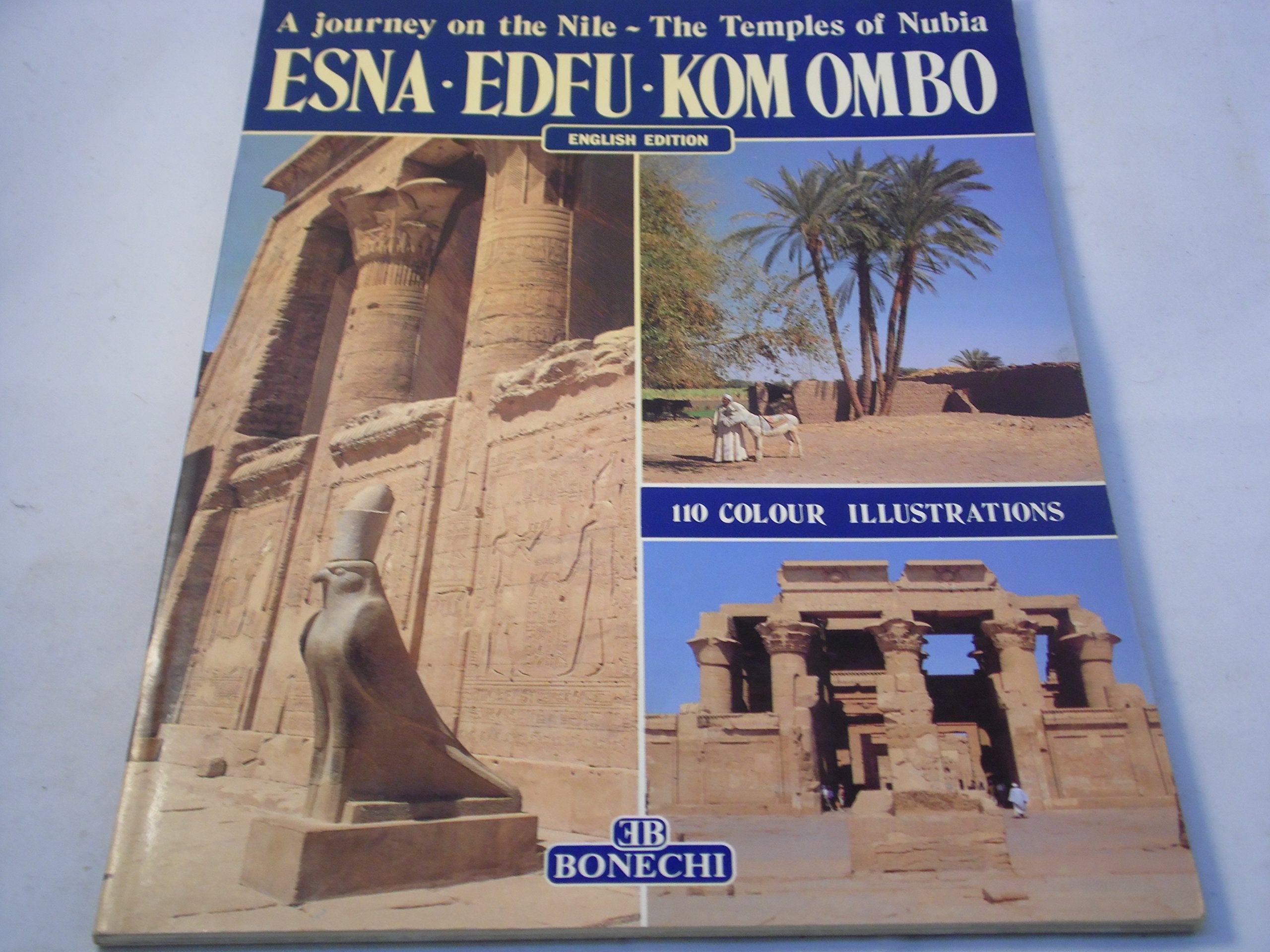 Esna, Edfu, Kom Ombo. Ediz. inglese (Classici per il turismo) Leisure, Home & Garden