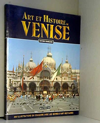 Arte e storia di Venezia. Ediz. francese book
