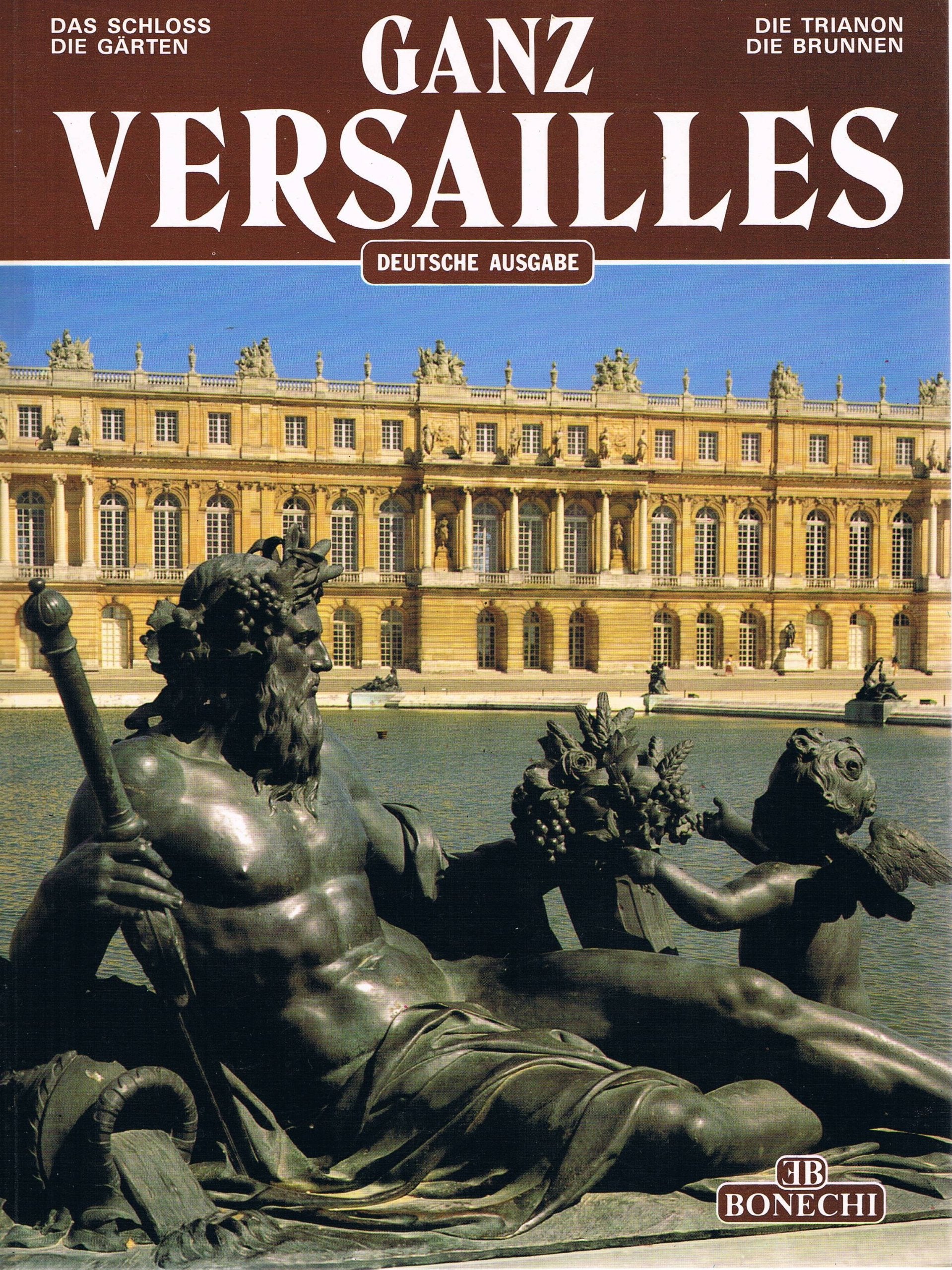 Ganz Versailles (Classici per il turismo) Leisure, Home & Garden