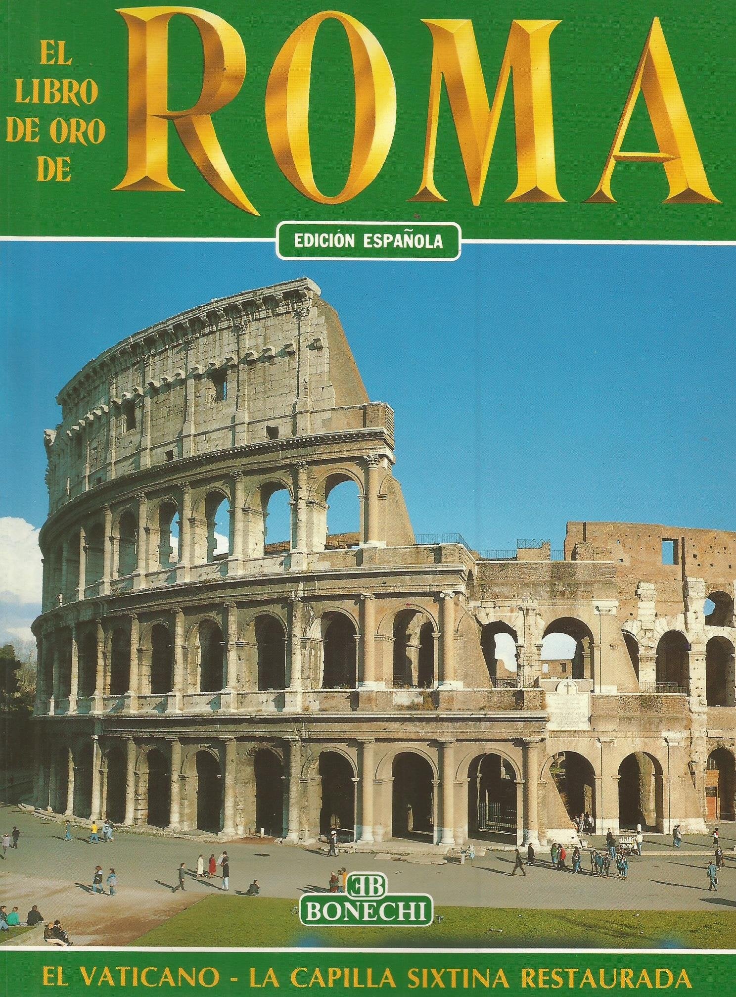 Roma. Ediz. spagnola (Libro d'oro) Leisure, Home & Garden Books