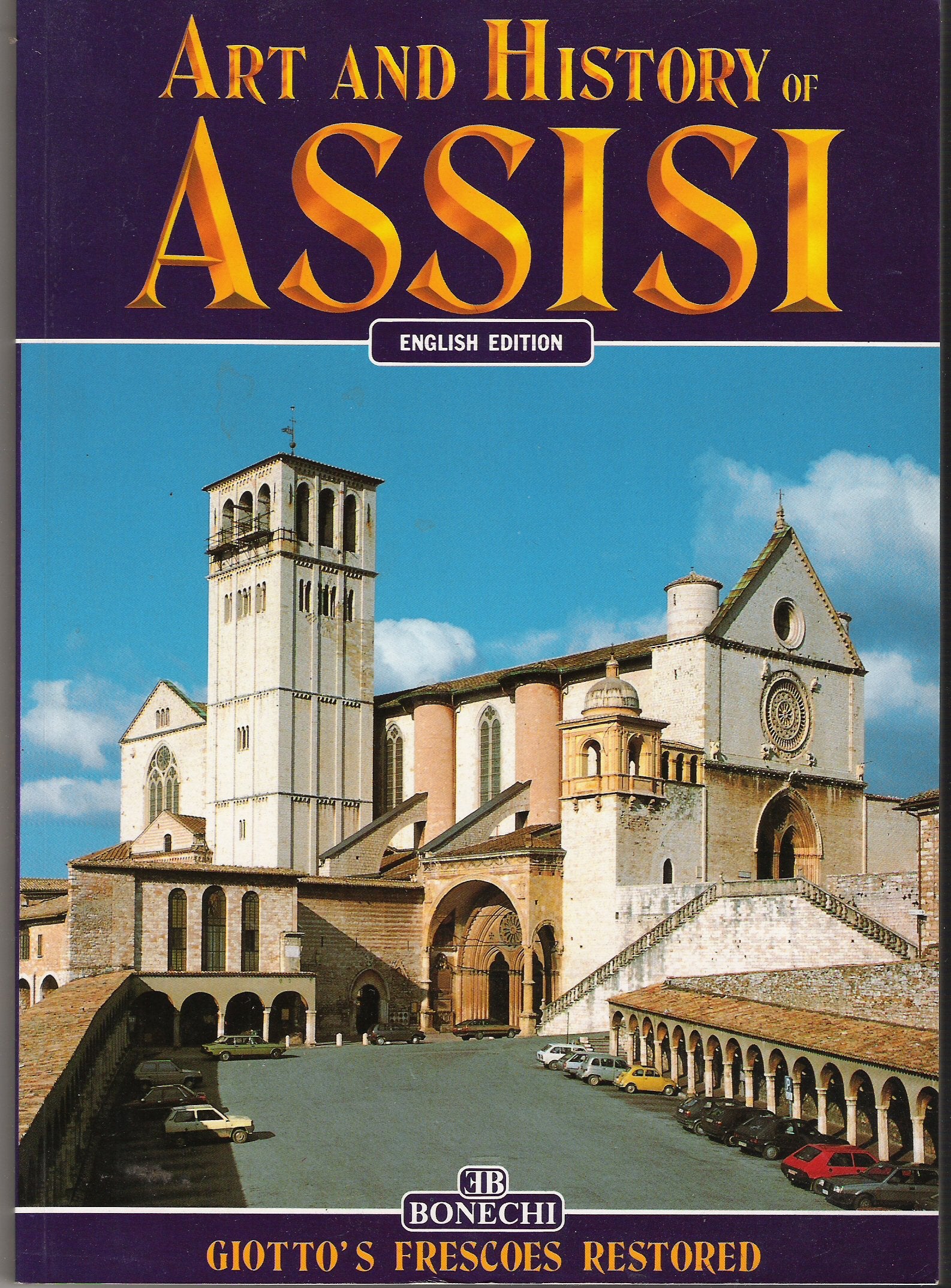 Art & History of Assisi (Arte e storia) Politics & History
