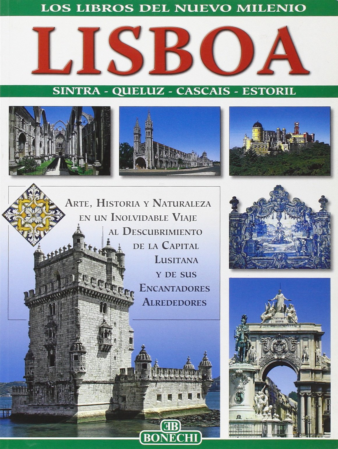 Lisbona. Ediz. spagnola (I libri del nuovo millennio) Leisure, Home & Garden