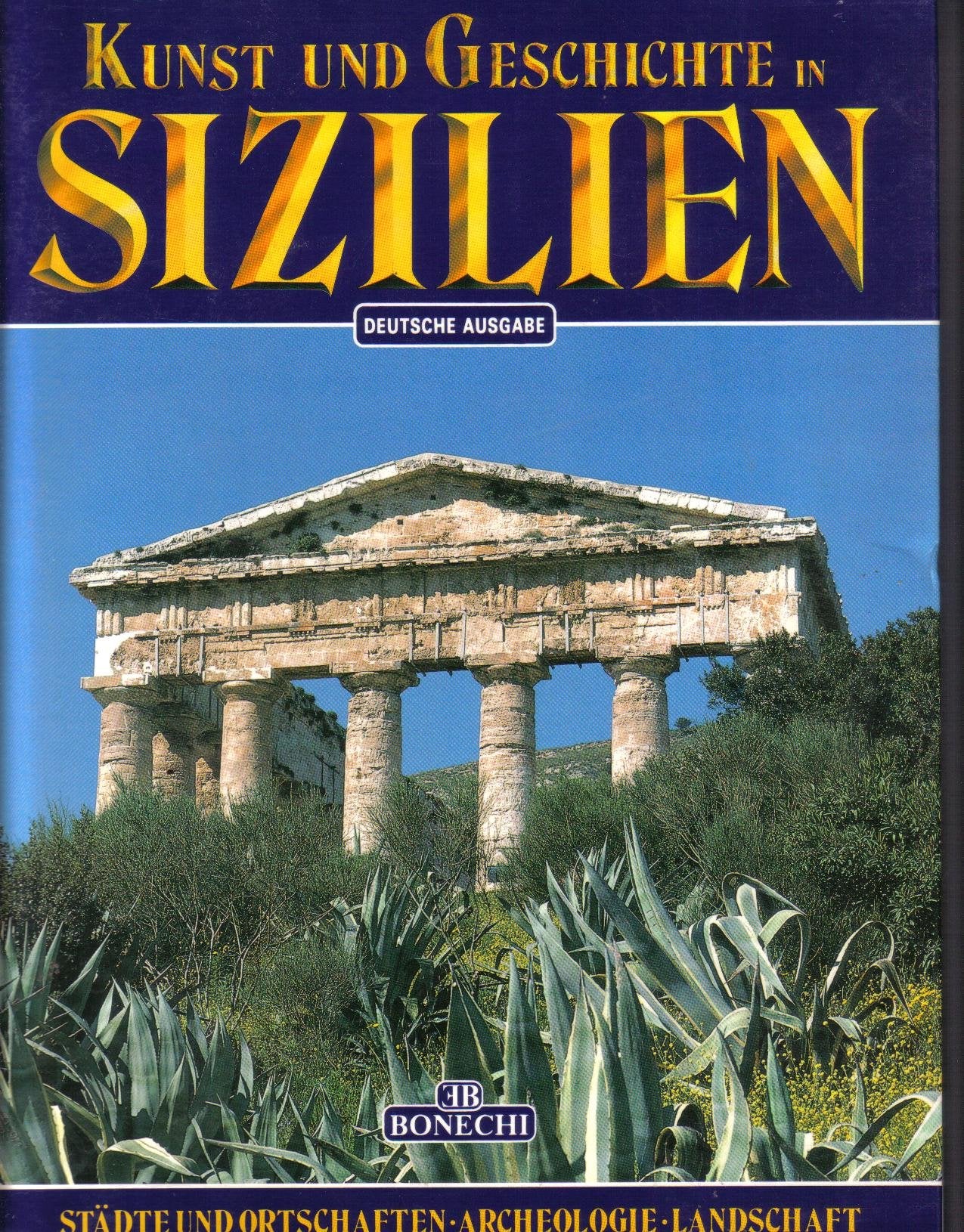 Kunst und Geschichte in Sizilien (Arte e storia) Natural Sciences