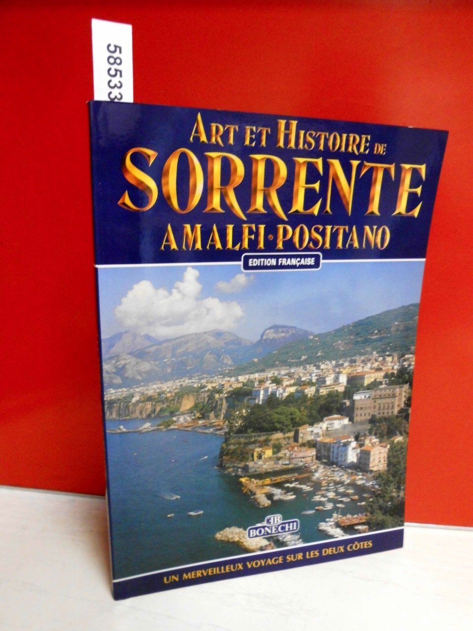 Art et histoire de Sorrento, Amalfi, Positano book