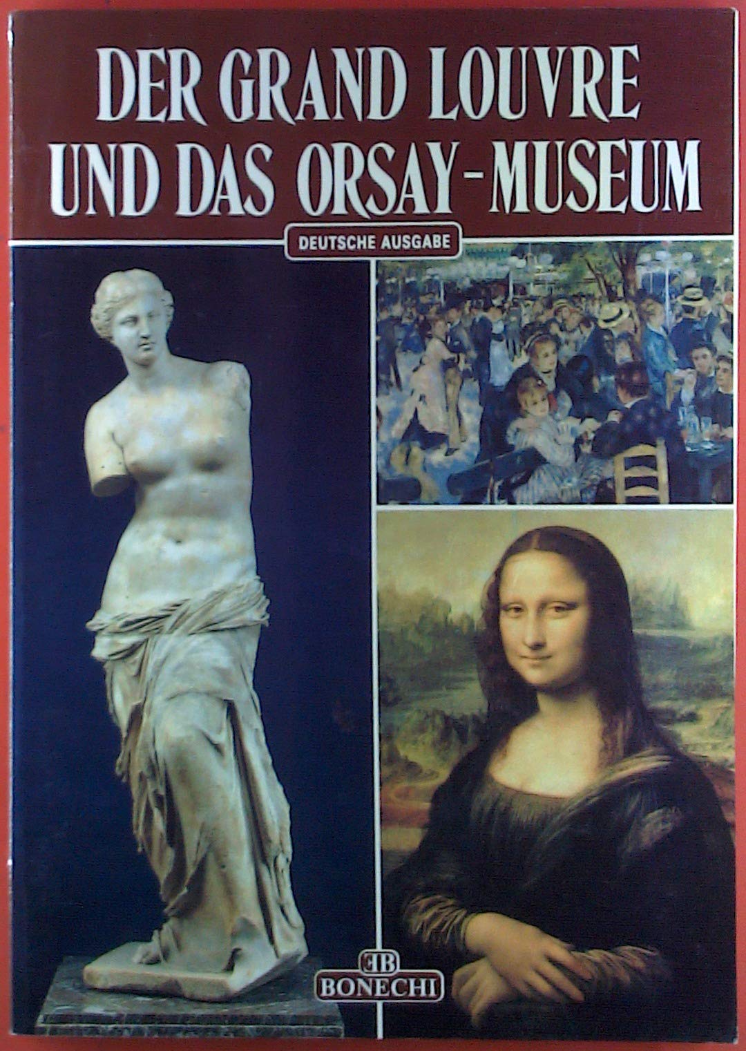 Der Grand Louvre und das Orsay Museum (Classici per il turismo) Leisure, Home & Garden