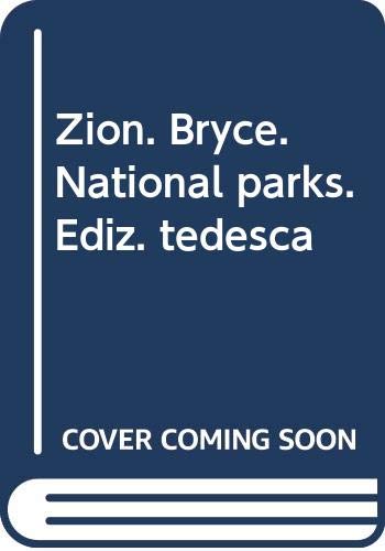 Zion. Bryce. National parks. Ediz. tedesca (Classici per il turismo) Leisure, Home & Garden