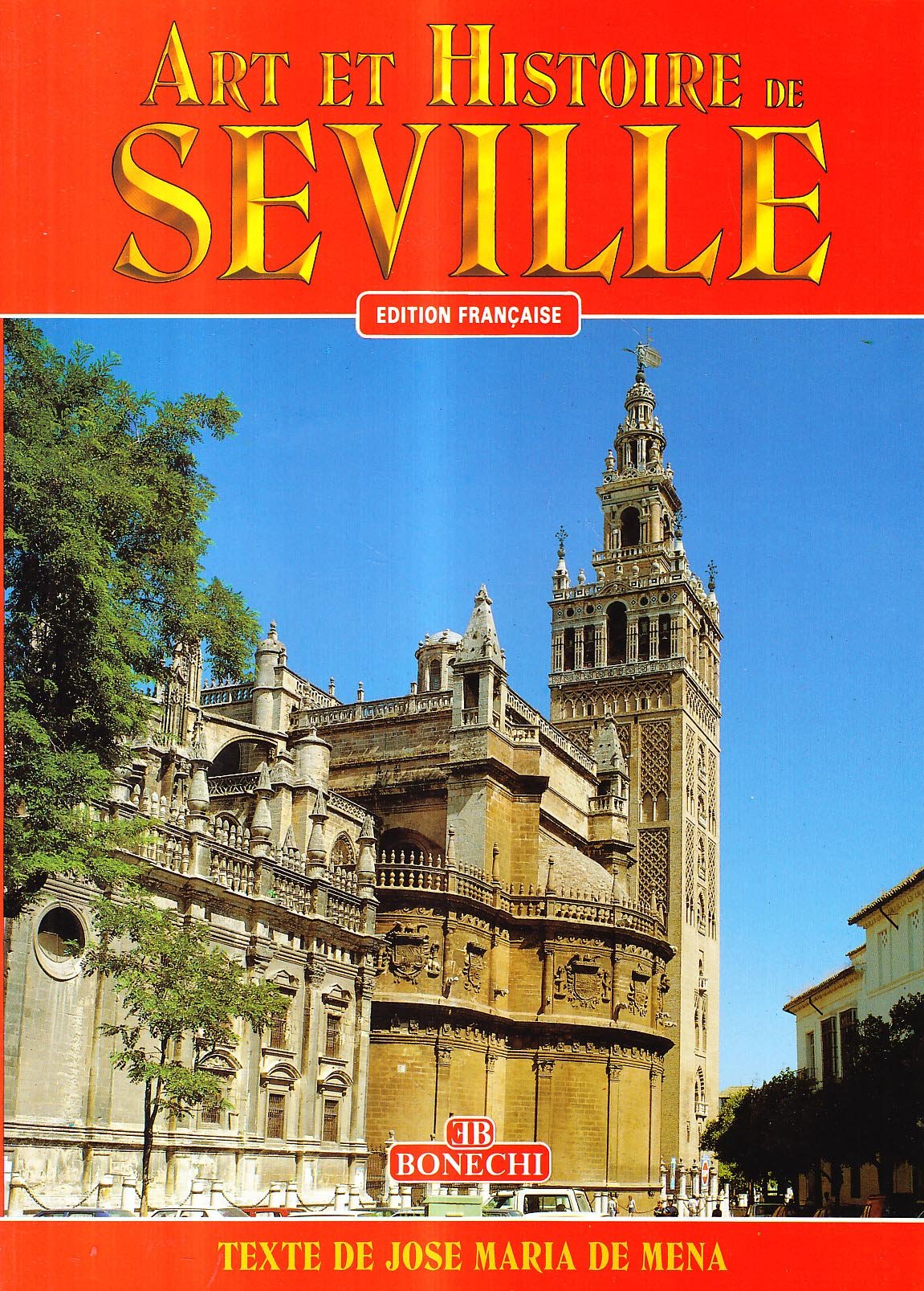 Art et histoire de Seville book