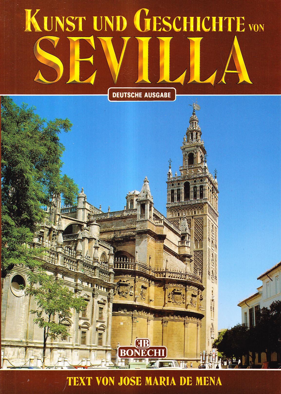 Kunst und Geschichte von Sevilla (Arte e storia) Art & Literature