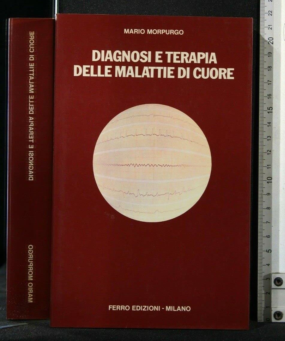 Diagnosi e terapia delle malattie di cuore book