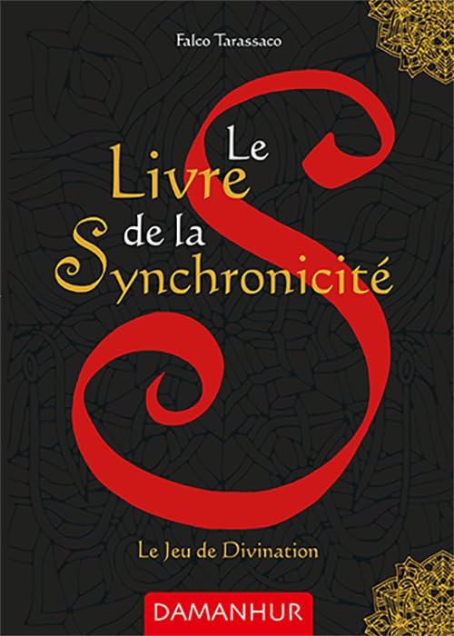 Le livre de la synchronicité. Le jeu de divination. Ediz. multilingue Religion & Esotericism