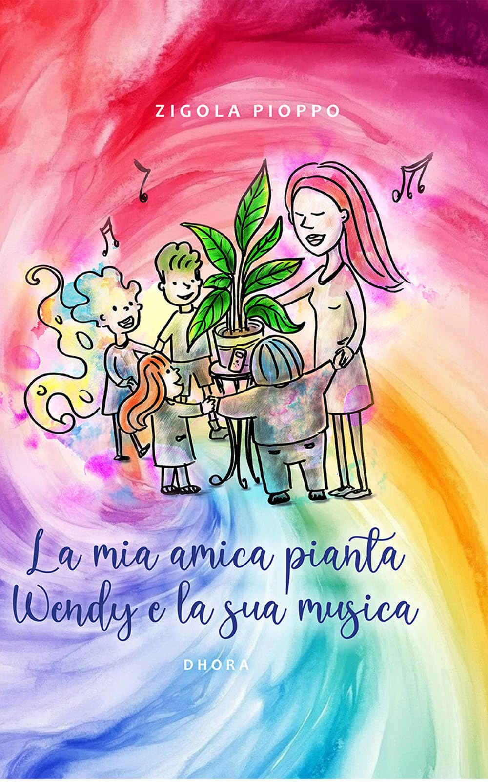 La mia amica pianta Wendy e la sua musica. Ediz. multilingue (Dhora) Non-fiction