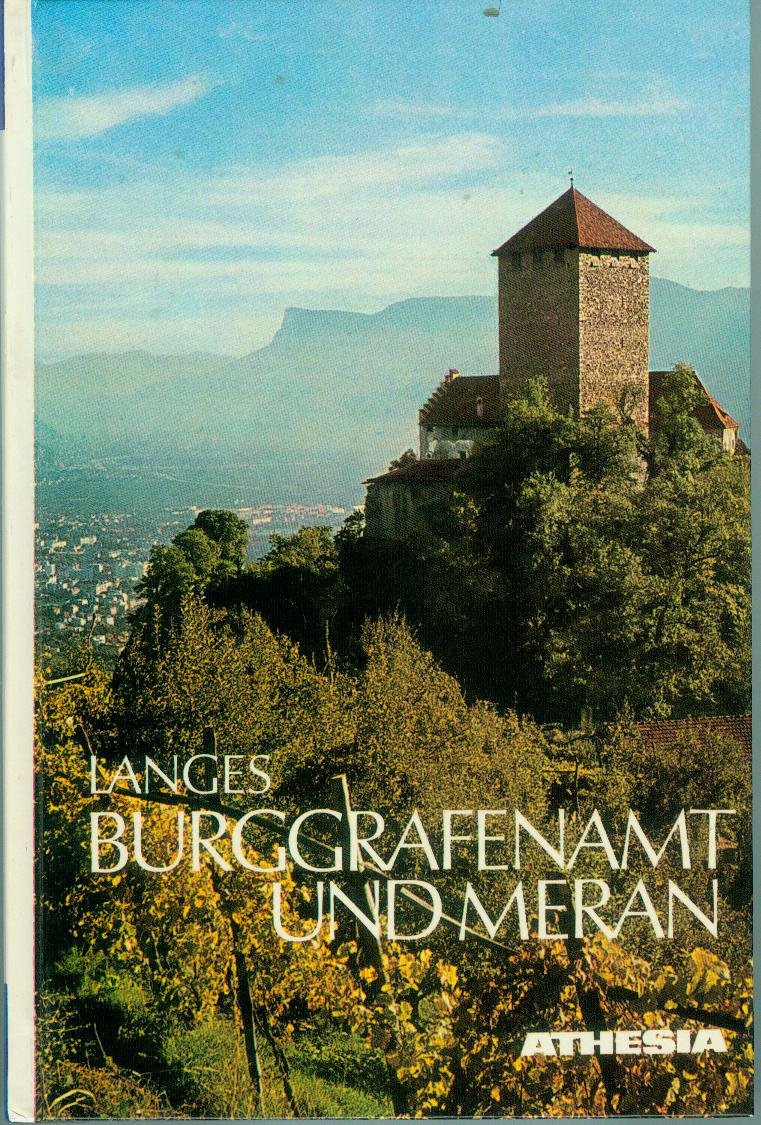 Burggrafenamt und Meran: Das Herzstück Tirols. Ein Streifzug durch das Meraner Etschtalbecken, das Tisenser Mittelgebirge, durch Passeier und Ulten (Südtiroler Landeskunde) Leisure, Home & Garden