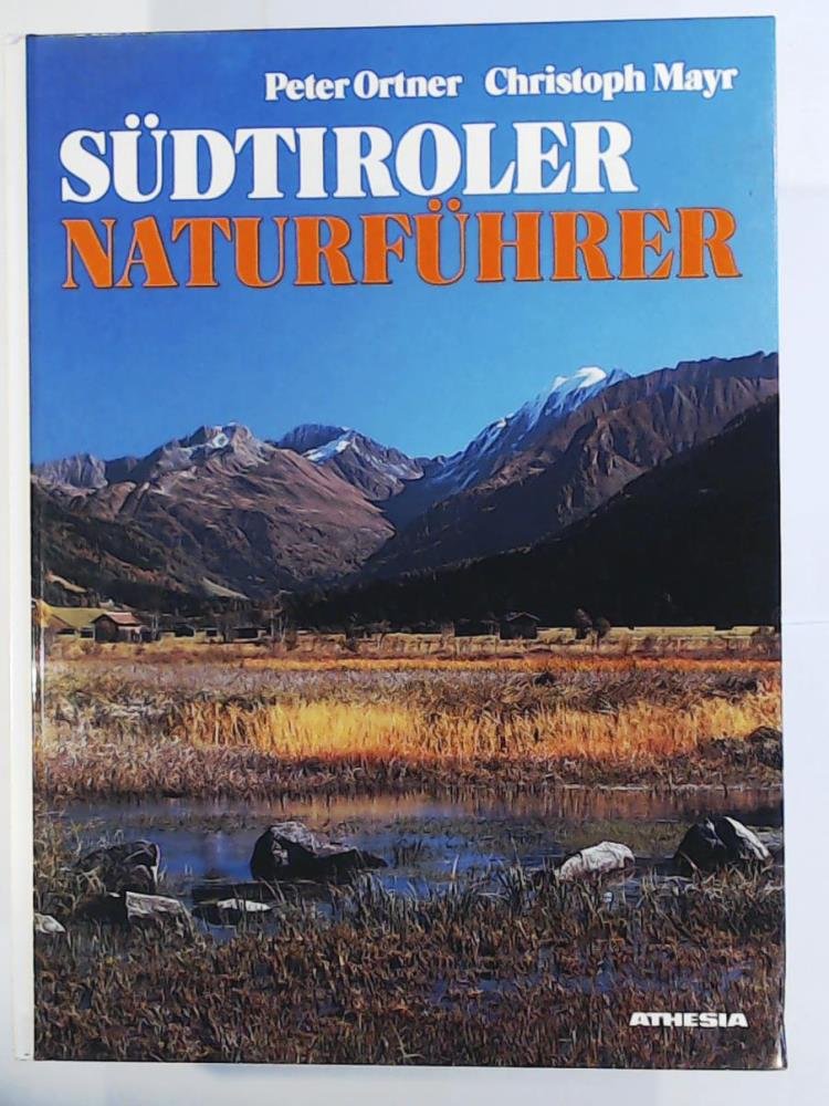 Südtiroler Naturführer: Charakterbild einer Landschaft Leisure, Home & Garden