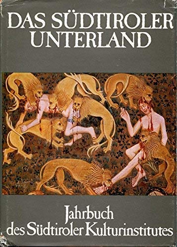 Südtiroler Unterland: Jahrbuch des Südtiroler Kulturinstitutes (Schriftenreihe des Südtiroler Kulturinstitutes) Leisure, Home & Garden