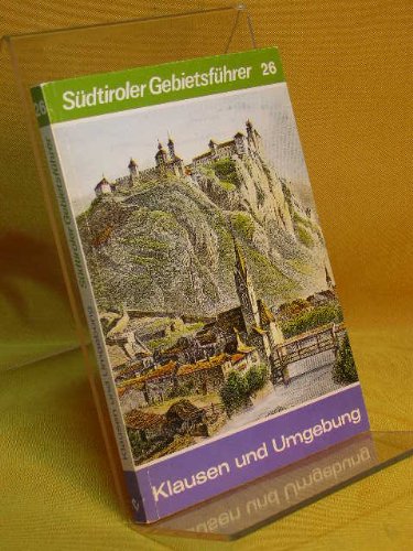 Klausen und Umgebung (Südtiroler Gebietsführer) Leisure, Home & Garden