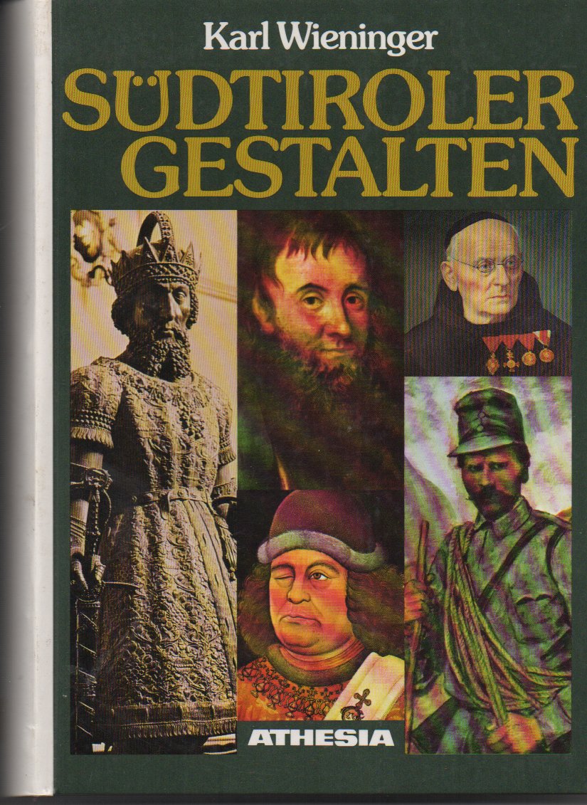 Südtiroler Gestalten: Das biographische Bild der deutschen Grenzlandschaft im Süden Leisure, Home & Garden
