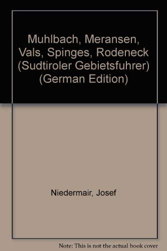 Mühlbach, Meransen, Vals, Spinges, Rodeneck (Südtiroler Gebietsführer) Leisure, Home & Garden