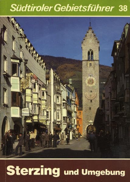 Sterzing und Umgebung (Südtiroler Gebietsführer) Geology & Geography