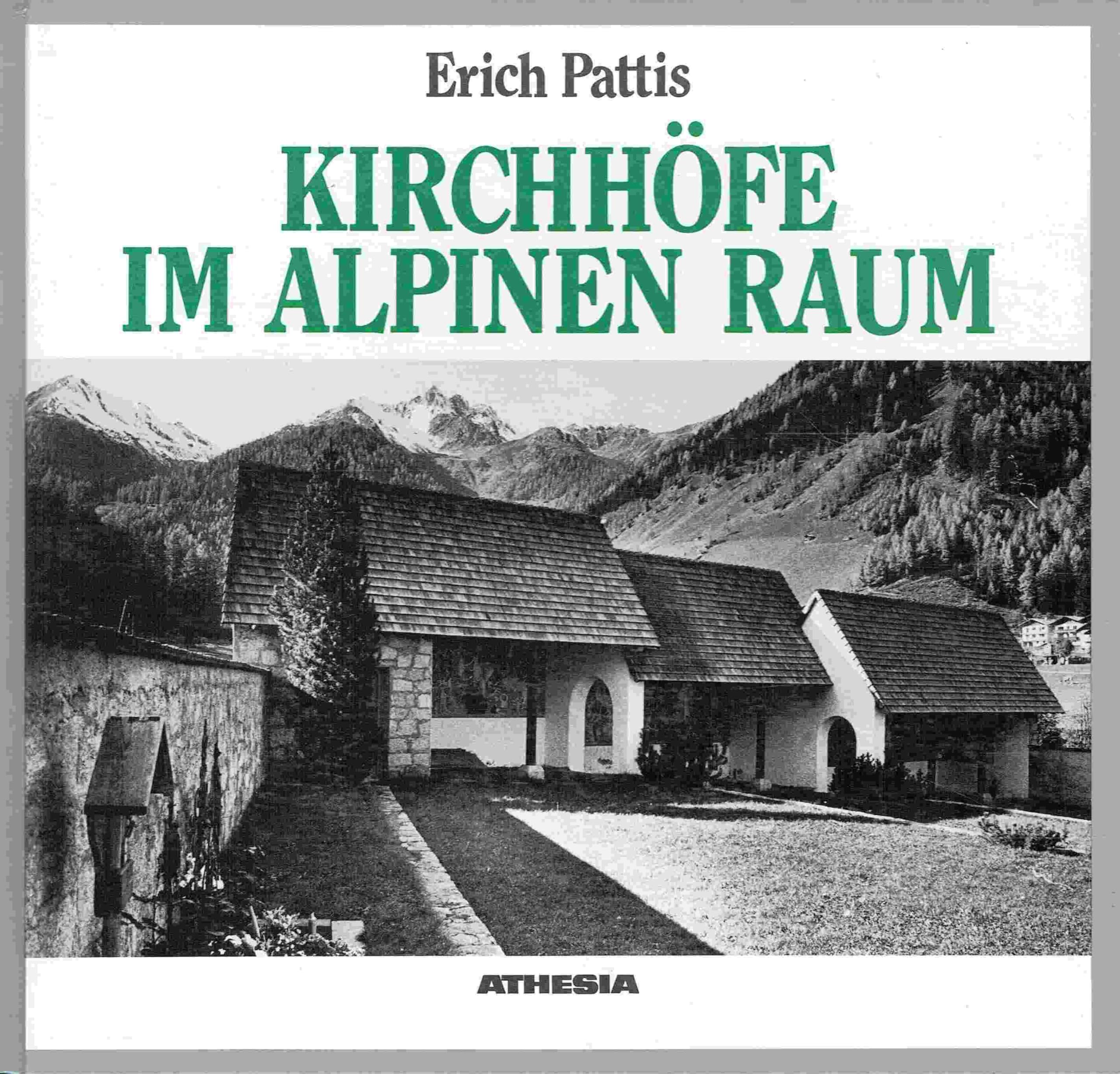 Kirchhofe Im Alpinen Raum. Kunst Un book
