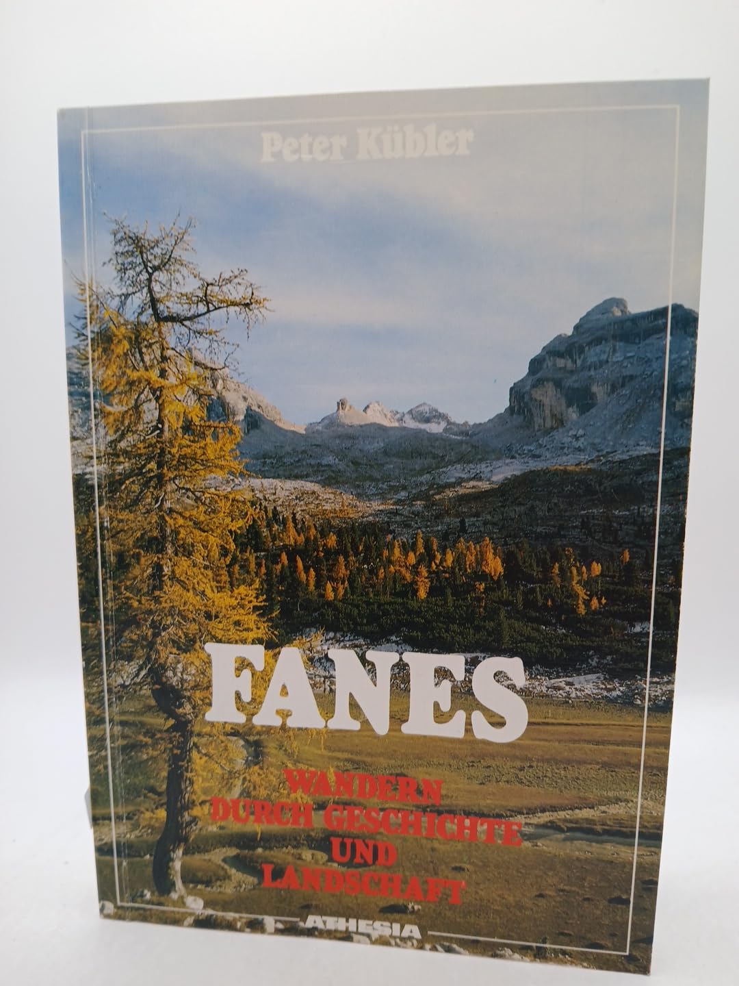 Fanes: Wandern durch Geschichte und Landschaft Leisure, Home & Garden