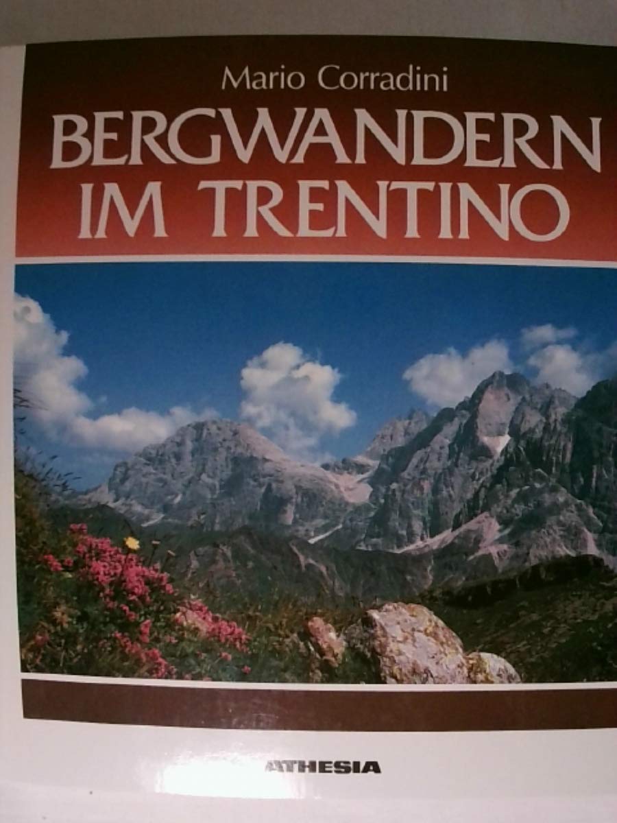Bergwandern im Trentino Geology & Geography
