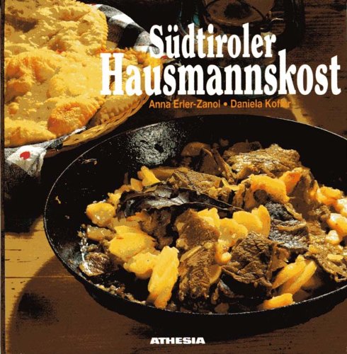 Südtiroler Hausmannskost: Reduzierte Miniausgabe Leisure, Home & Garden