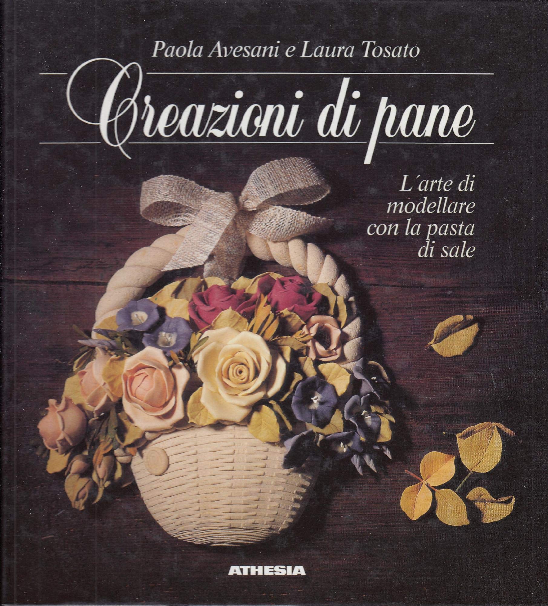 Creazioni di pane. L'arte di modellare con la pasta di sale book