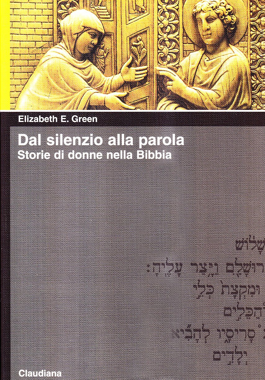 Dal silenzio alla parola. Storie di donne nella Bibbia Books