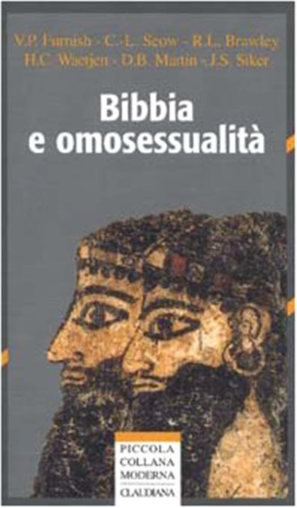 Bibbia e omosessualità (Piccola collana moderna) Eroticism