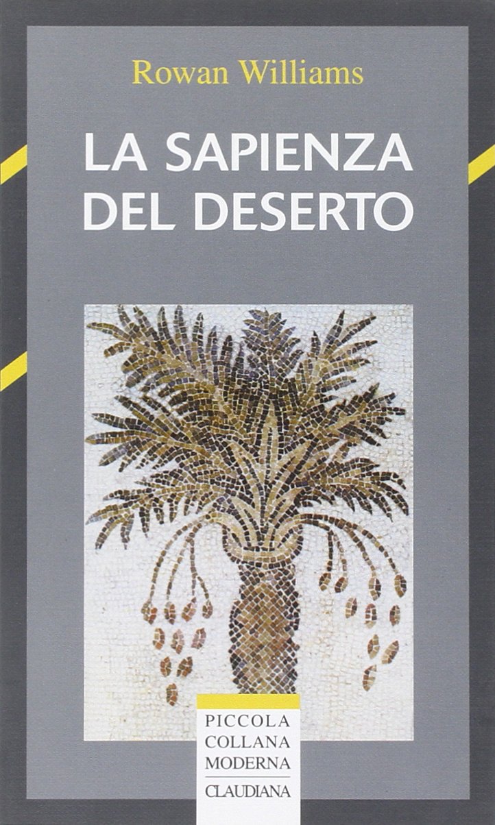 La sapienza del deserto (Piccola collana moderna) Religion & Esotericism