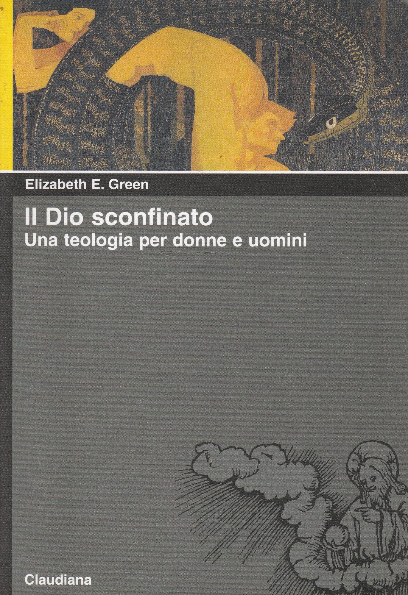 Il Dio sconfinato. Una teologia per donne e uomini book