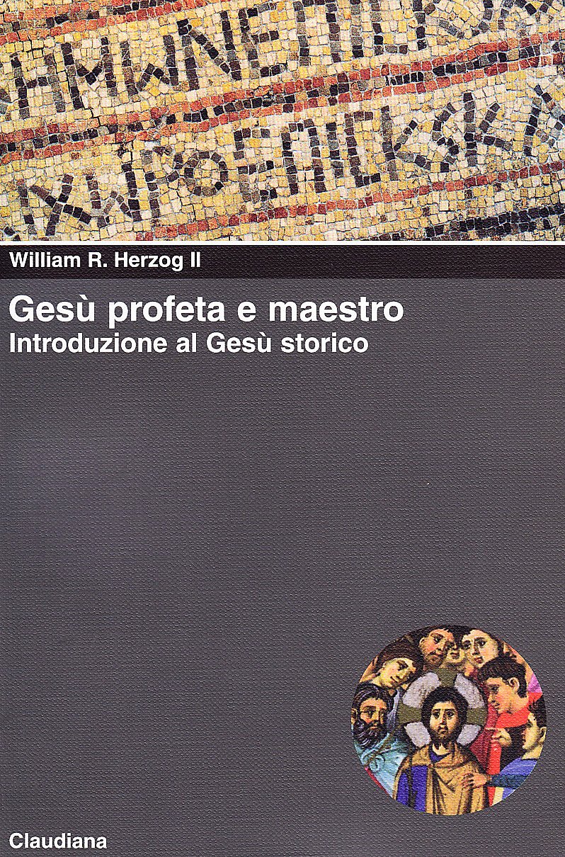 Gesù profeta e maestro. Introduzione al Gesù storico book
